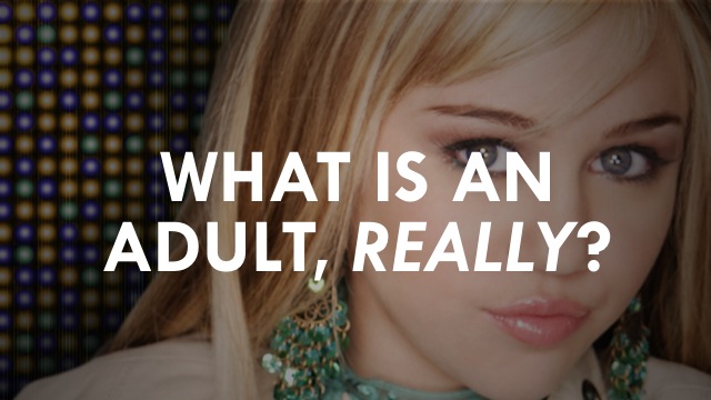 What Is An Adult Really