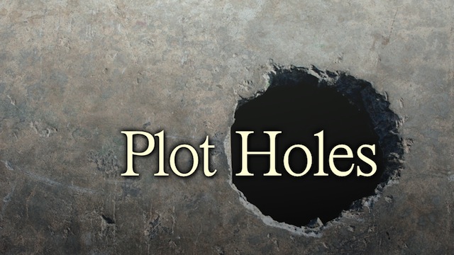Plot Holes